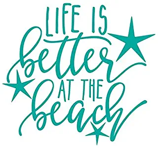 CMI ND021T Life is Better at The Beach Decal Sticker | 5.5-Inches by 5.1-Inches | Premium Quality Teal Vinyl